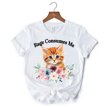 Carregar imagem no visualizador da galeria, Rage Consumes Me Kitten T-Shirt, Floral White and Natural Tee for Sarcastic Cat Lovers