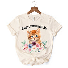 Carregar imagem no visualizador da galeria, Rage Consumes Me Kitten T-Shirt, Floral White and Natural Tee for Sarcastic Cat Lovers