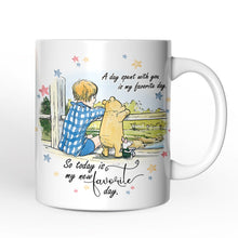 Carregar imagem no visualizador da galeria, A Day with You is My Favorite Personalized Mug, Pooh Bear's Sentimental Quote with Custom Name