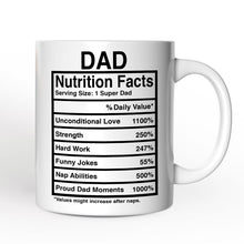 Load image into Gallery viewer, Dad Nutrition Facts Personalized Mug, Birthday Gift with Custom Name