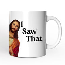 Carregar imagem no visualizador da galeria, Jesus I Saw That Personalized Mug, Whimsical Christians Gift With Custom Name