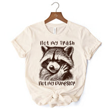 Carregar imagem no visualizador da galeria, Not My Trash Not My Dumpster Raccoon T-Shirt, White and Natural Tee With Cute Mental Health Sayings