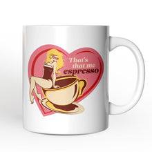 Carregar imagem no visualizador da galeria, That’s That Me Expresso Retro Personalized Mug, Pinup Girl Anti-Valentine Gift With Custom Name