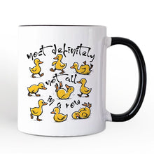Carregar imagem no visualizador da galeria, Funny Ducks Not All in a Row Sarcastic Personalized Mug, Mental Health Motivational Gift with Custom Name