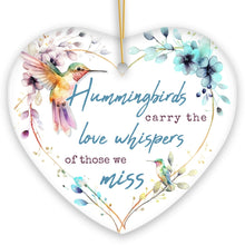 Cargar imagen en el visor de la galería, Artistic Hummingbirds Carry the Love Whispers Quote Ornament, Christmas Memorial Gift