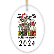 Carregar imagem no visualizador da galeria, Ho Ho Ho Holy Sh*t What a Year Christmas Ornament, Funny Festive Skeleton