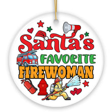 Load image into Gallery viewer, Santa's Favorite Firefighter Christmas Ornament, Funny Appreciation Gift