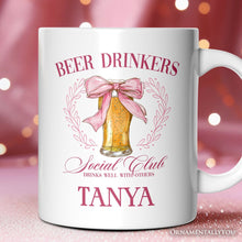 Load image into Gallery viewer, Beer Drinkers Social Club Personalized Mug, Coquette Pink Bow Gift with Custom Name for Girly Summer Bachelorette Vibes