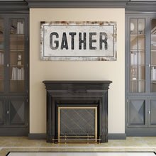 Load image into Gallery viewer, Gather Sign | Gather Wood Canvas Sign | Dining Room Sign | Large Gather Sign | Fall Sign | Gather | Framed Canvas Wood Signs | Canvas Signs