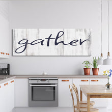 Load image into Gallery viewer, Gather Canvas Sign Gather Sign Large Gather Wood Sign Gather Sign Canvas Wood Dining Room Signs Dining Room Wall Decor Thanksgiving Signs