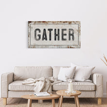 Load image into Gallery viewer, Gather Sign | Gather Wood Canvas Sign | Dining Room Sign | Large Gather Sign | Fall Sign | Gather | Framed Canvas Wood Signs | Canvas Signs