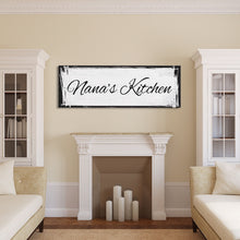Load image into Gallery viewer, Custom Canvas Sign for Kitchen, Nana's Kitchen Canvas Sign, Personalized Kitchen Signs, Nana Mothers Day Gift, Custom Kitchen Sign Wall Deco