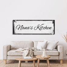 Load image into Gallery viewer, Custom Canvas Sign for Kitchen, Nana's Kitchen Canvas Sign, Personalized Kitchen Signs, Nana Mothers Day Gift, Custom Kitchen Sign Wall Deco