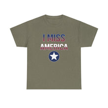 Load image into Gallery viewer, &quot;I Miss America&quot; Star Unisex Heavy Cotton Tee
