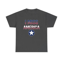 Load image into Gallery viewer, &quot;I Miss America&quot; Star Unisex Heavy Cotton Tee
