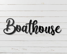 Load image into Gallery viewer, Boathouse Metal Word Sign
