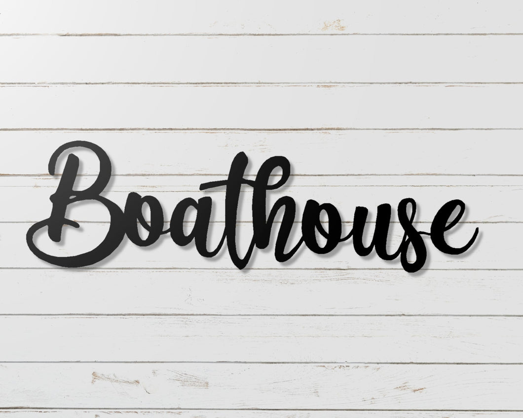 Boathouse Metal Word Sign