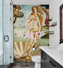 Carregar imagem no visualizador da galeria, The Birth of Venus “Get Naked” Quote Wallpaper Mural #6868
