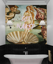 Carregar imagem no visualizador da galeria, The Birth of Venus “Get Naked” Quote Wallpaper Mural #6868
