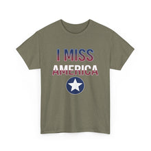 Load image into Gallery viewer, &quot;I Miss America&quot; Star Unisex Heavy Cotton Tee
