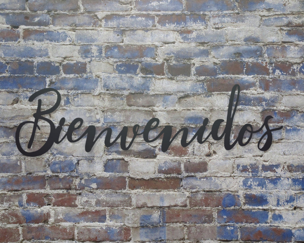 Bienvenidos Metal Word Sign