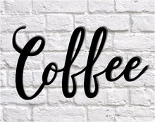 Load image into Gallery viewer, Coffee Metal Word Sign
