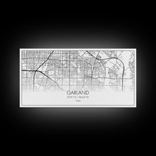 Load image into Gallery viewer, Garland City Map, Texas Map, Map Art, Minimalist Art, Wall Art, Canvas Art, Western Décor, Rustic Farmhouse Décor, Best Friend Gift, Office
