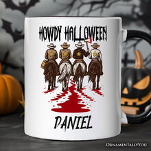 Carregar imagem no visualizador da galeria, Howdy Halloween Cowboy Men Personalized Mug, Sheriff Western Riders Spooky Gift with Custom Name
