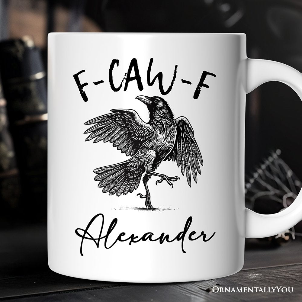 F-CAW-F Gothic Raven Personalized Mug, Snarky Halloween Gift with Custom Name
