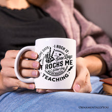 Carregar imagem no visualizador da galeria, Some Days I Rock It Some Days It Rocks Me Personalized Mug, Funny Teacher Gift with Custom Name
