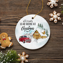 Carregar imagem no visualizador da galeria, All Roads Lead Home at Christmas Ornament
