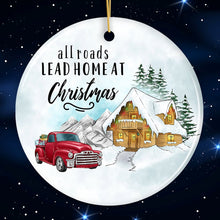Carregar imagem no visualizador da galeria, All Roads Lead Home at Christmas Ornament
