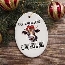Carregar imagem no visualizador da galeria, Funny Country Style Armed Cow Quote Ornament, Heifer and Guns
