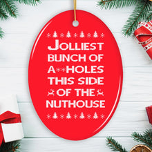 Load image into Gallery viewer, Funny Nuthouse Family Christmas Ornament
