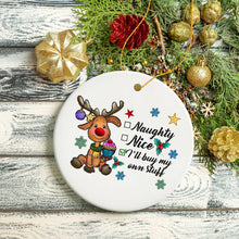 Load image into Gallery viewer, Funny and Playful Quote Christmas Ornament

