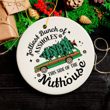 Carregar imagem no visualizador da galeria, Jolliest Bunch of Assholes This Side of the Nuthouse Ornament, Christmas Vacation Humor Quote
