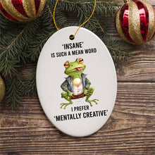 Load image into Gallery viewer, Mentally Creative Quirky Frog Ornament, Cute and Funny Christmas Gift
