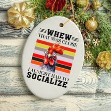 Load image into Gallery viewer, Quirky Antisocial Rooster Ceramic Ornament, Cute and Funny Christmas Gift
