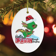 Carregar imagem no visualizador da galeria, Really Dragon Through Christmas Ornament

