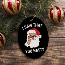 Carregar imagem no visualizador da galeria, Santa Humor Christmas Ornament
