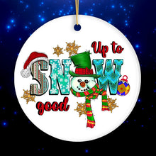 Carregar imagem no visualizador da galeria, Up to Snow Good Cute Christmas Ornament with Snowman and Festive Colors
