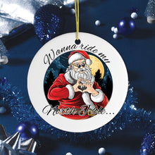 Carregar imagem no visualizador da galeria, Wanna Ride my North Pole Dirty Santa Joke Ornament
