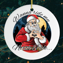 Carregar imagem no visualizador da galeria, Wanna Ride my North Pole Dirty Santa Joke Ornament
