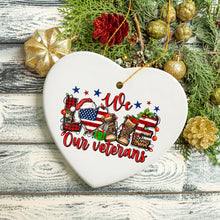 Carregar imagem no visualizador da galeria, We Love Our Veterans Christmas Style Patriotic Military Ornament
