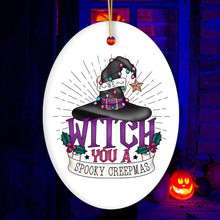 Carregar imagem no visualizador da galeria, We Witch You a Spooky Creepmas Ornament, Whimsical Halloween Christmas Decoration
