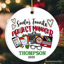 Carregar imagem no visualizador da galeria, Festive Santa’s Favorite Project Manager Personalized Christmas Ornament, Business Team Coordinator and Leadership Recognition Gift

