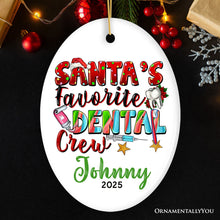 Load image into Gallery viewer, Santa’s Favorite Dental Crew Personalized Christmas Ornament, Custom Dentist Office Staff Gift

