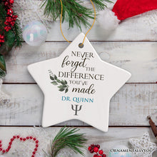 Carregar imagem no visualizador da galeria, Psychologist Personalized Gift Inspirational Quote Ornament, Gift for Counselor

