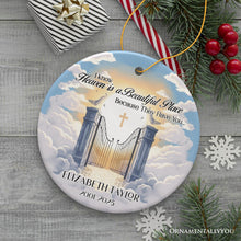 Carregar imagem no visualizador da galeria, Heaven is a Beautiful Place Personalized Christmas Ornament, Keepsake Deceased Memorial Quote Decoration
