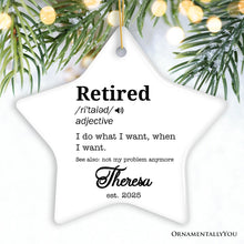 Load image into Gallery viewer, Definition of Retired Gift, Funny Personalized Ornament for Retiree
